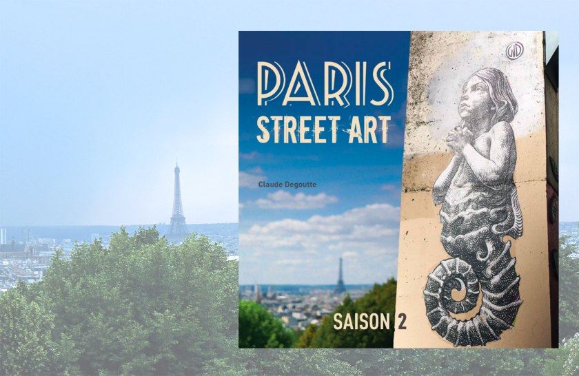 Paris Street Art Saison 2